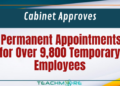Permanent Appointments for Over 9,800 Temporary Employees