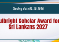 Fulbright Scholar Award for Sri Lankans 2027