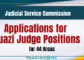 Judicial Service Commission Calls for Applications for Quazi Judge Positions