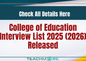 College of Education Interview List 2025 (2026)