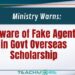 Ministry Warns: Beware of Fake Agents in Govt Overseas Scholarship