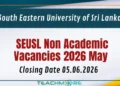 SEUSL Non Academic Vacancies 2026 May