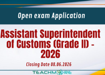 Assistant Superintendent of Customs (Grade II)