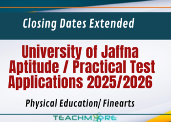 University of Jaffna Aptitude / Practical Test Applications 2025/2026 – Closing Dates Extended