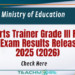 Sports Trainer Grade III First EB Exam Results Released 2025