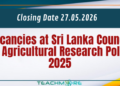 Vacancies at Sri Lanka Council for Agricultural Research Policy 2025