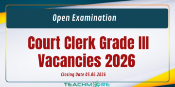 Court Clerk Grade III Vacancies 2026