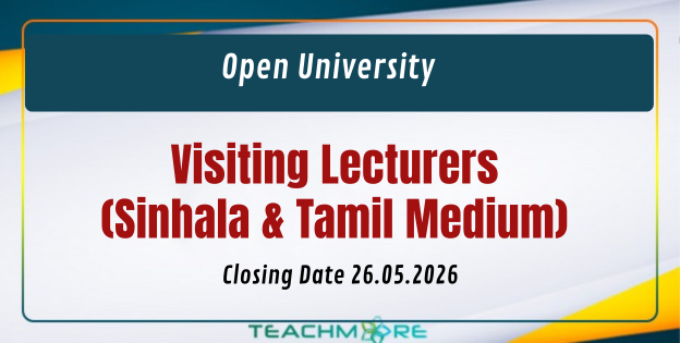 Visiting Lecturer (Sinhala & Tamil Medium) - Open University