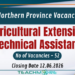Agricultural Extension Technical Assistant Vacancies