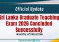 Sri Lanka Graduate Teaching Exam 2026 Concluded Successfully