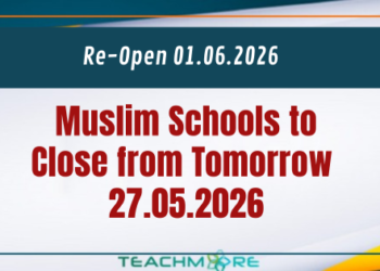 Muslim Schools to Close from Tomorrow