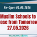 Muslim Schools to Close from Tomorrow