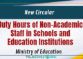 New Circular on Duty Hours of Non-Academic Staff in Schools and Education Institutions