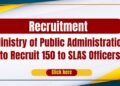 Ministry of Public Administration to Recruit 150 to SLAS