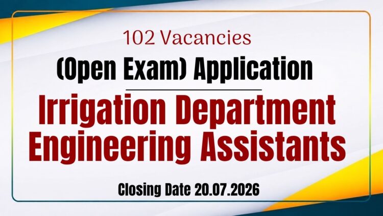 Irrigation Department Engineering Assistants