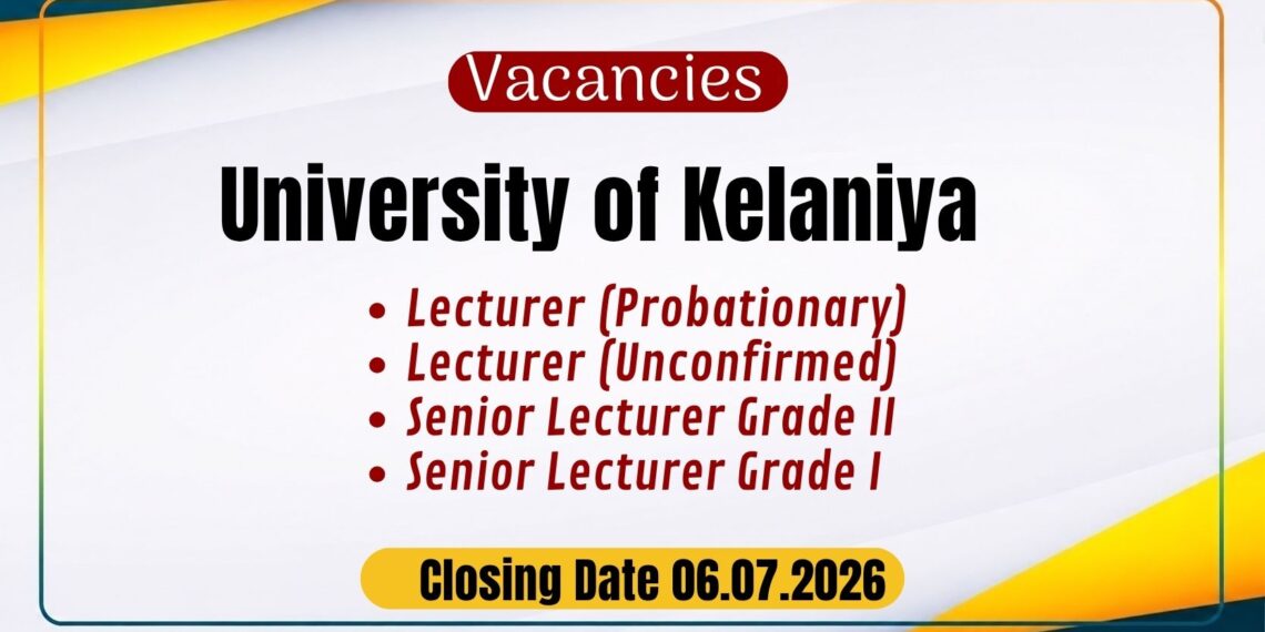 University of Kelaniya Lecturer Vacancies 2026