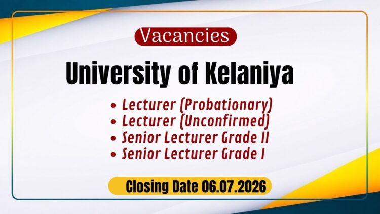 University of Kelaniya Lecturer Vacancies 2026