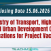 Ministry of Transport, Highways and Urban Development Calls Applications for Project Vacancies