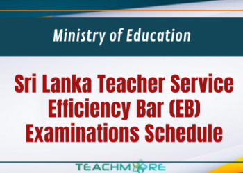 Sri Lanka Teacher Service Efficiency Bar (EB) Examinations Schedule