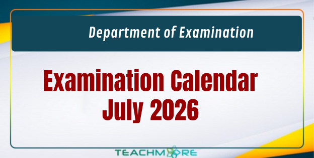 Examination Calendar for July 2026