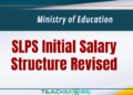 SLPS Initial Salary Structure Revised
