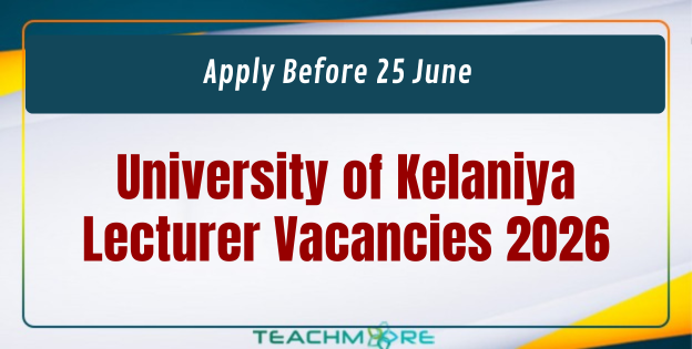 University of Kelaniya Lecturer Vacancies 2026