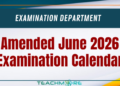 Amended June 2026 Examination Calendar