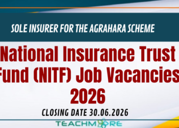 National Insurance Trust Fund (NITF) Job Vacancies 2026