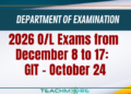 2026 O/L Exam Dates Announced: Grade 12 GIT Exam Scheduled for October 24