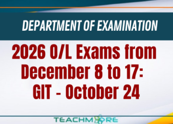 2026 O/L Exam Dates Announced: Grade 12 GIT Exam Scheduled for October 24