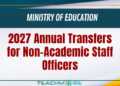 2027 Annual Transfers for Non-Academic Staff Officers