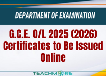 G.C.E. Ordinary Level 2025 (2026) Certificates to Be Issued Online