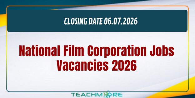 National Film Corporation Jobs Vacancies 2026