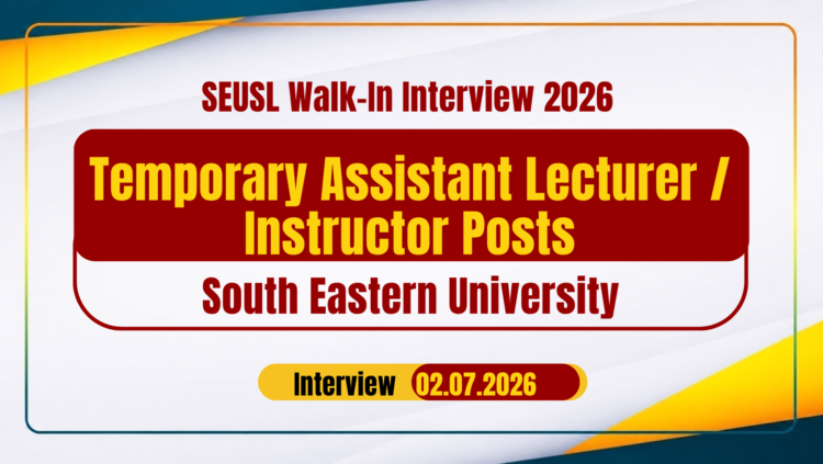 SEUSL Walk-In Interview 2026