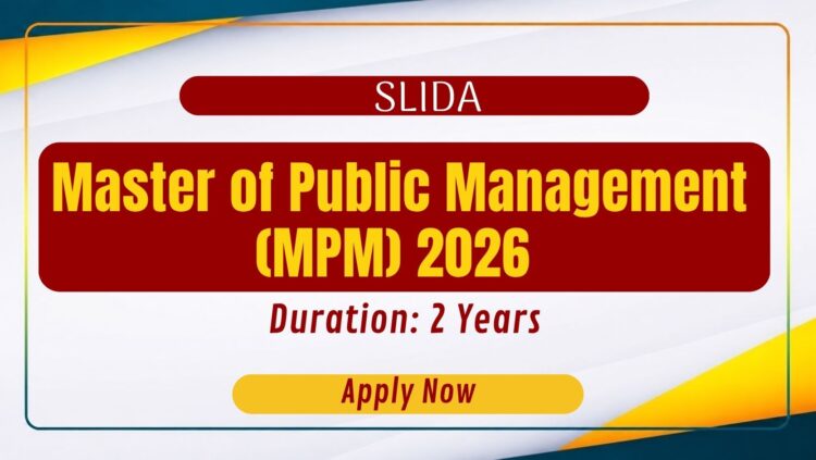 SLIDA Master of Public Management (MPM) 2026