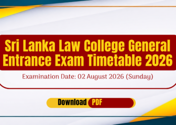 Sri Lanka Law College General Entrance Examination Timetable 2026
