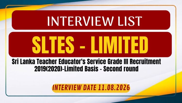 Interview List of SLTES (Limited) 2nd Round 