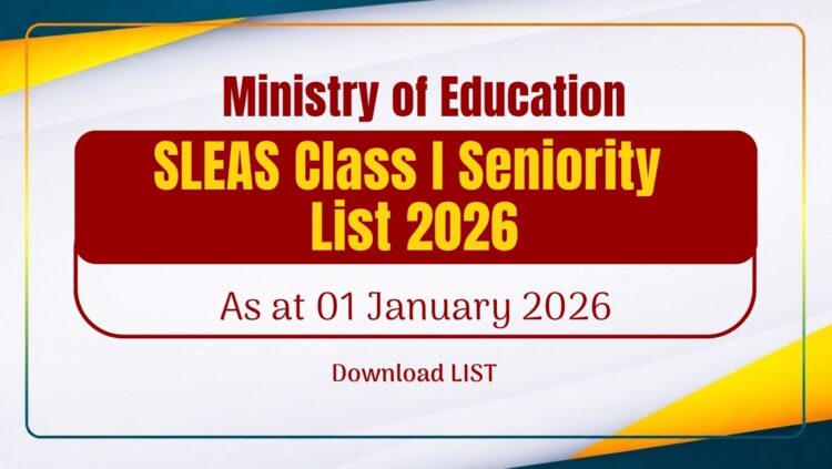 SLEAS Class I Seniority List 2026