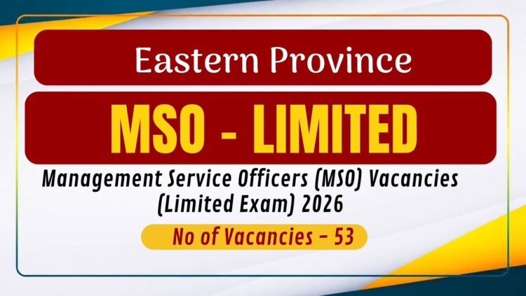 MSO Grade III - Eastern Province Limited Competitive Examination 2026