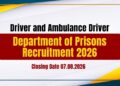 Department of Prisons Driver and Ambulance Driver Recruitment 2026