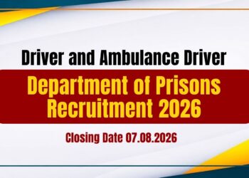 Department of Prisons Driver and Ambulance Driver Recruitment 2026