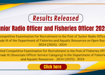 Junior Radio Officer and Fisheries Officer Results 2026 Released