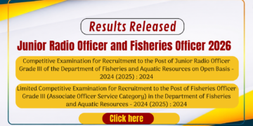 Junior Radio Officer and Fisheries Officer Results 2026 Released