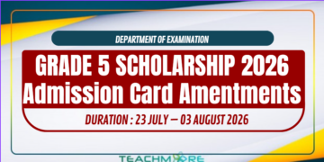 Grade 5 Scholarship Exam 2026 Admission Card Amendment & Important Details