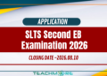 SLTS Second EB Examination 2026