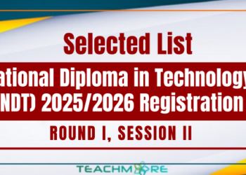 National Diploma in Technology (NDT) 2025/2026 Registration – Round I, Session II 