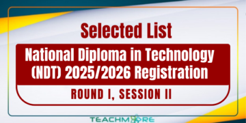 National Diploma in Technology (NDT) 2025/2026 Registration – Round I, Session II 