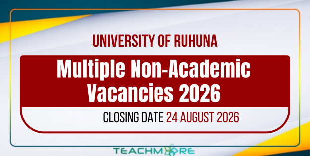 University of Ruhuna Announces Multiple Non-Academic Vacancies – 2026