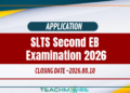 How to Apply for the SLTS 2nd EB Examination