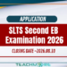 How to Apply for the SLTS 2nd EB Examination